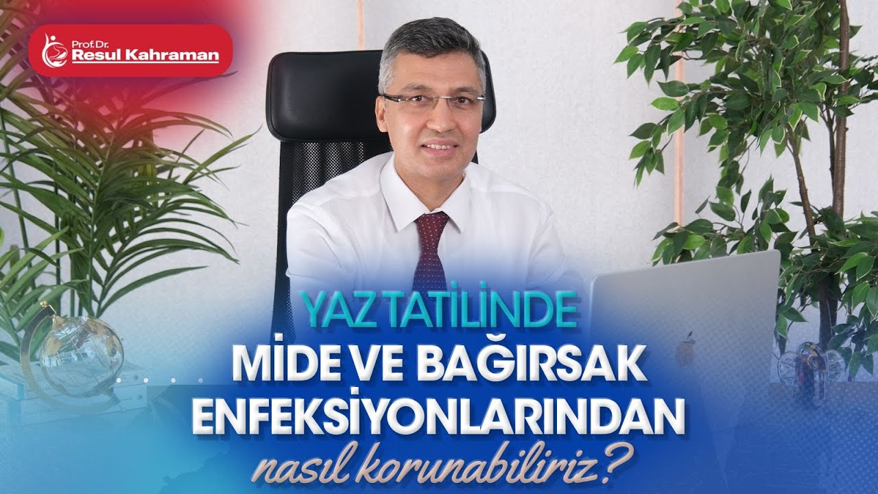 Prof. Dr. Resul Kahraman - İç Hastalıkları ve Gastroentero-Hepatoloji Uzmanı